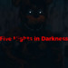 Five Nights in Darkness