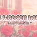 The Wooden House \ Gacha mini movie \ voice acting \