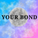 Your Bond a Gacha series 