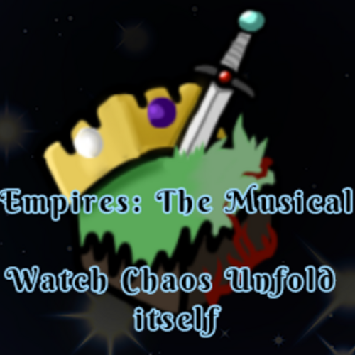 Casting Call Club EmpiresThe Musical