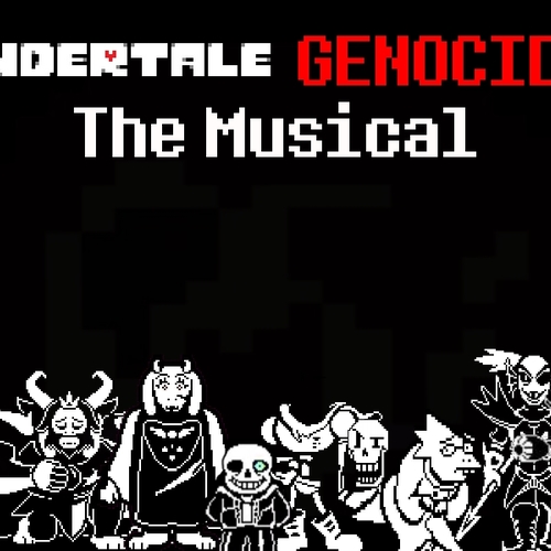 Casting Call Club Undertale Genocide The Musical