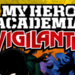 My Hero Academia: Vigilantes [COMIC DUB SERIES] Ep 1