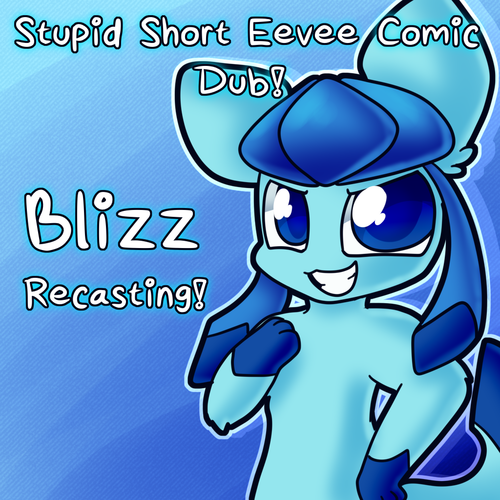 Casting Call Club Stupid Short Eevee Comic Dub Blizz Recasting